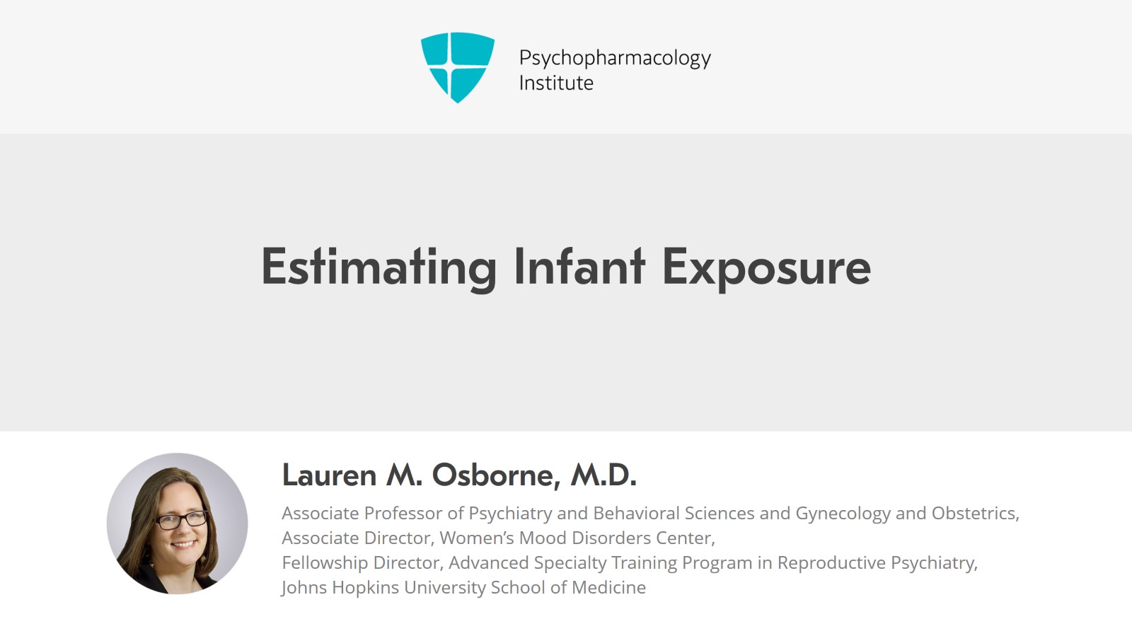 Estimating Infant Exposure | Psychopharmacology Institute